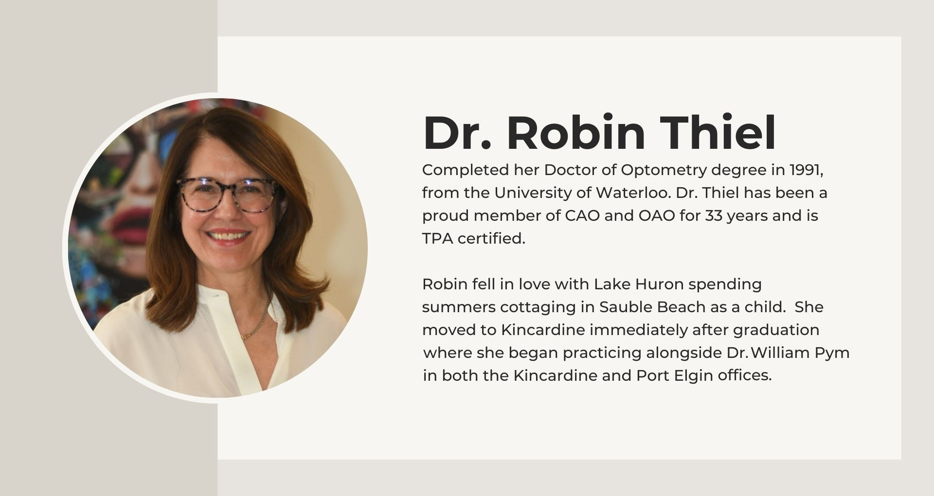 Author BIO for Dr. Robin Thiel, Optometrist in Ontario, Canada